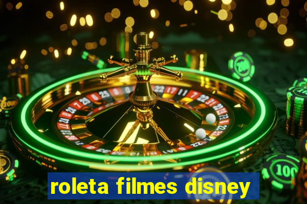 roleta filmes disney